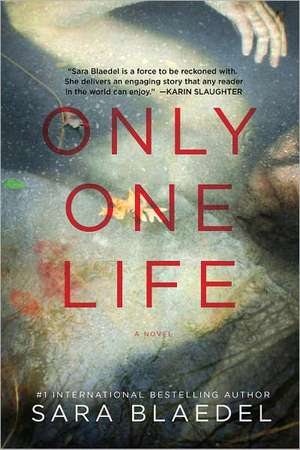 Only One Life de Sara Blaedel