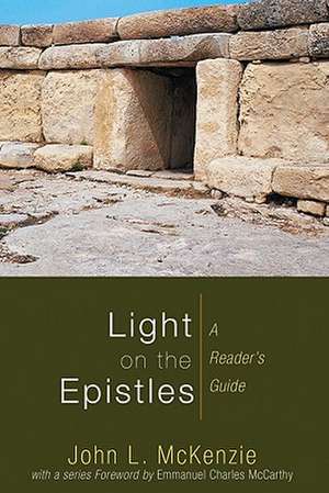 Light on the Epistles de John L. McKenzie