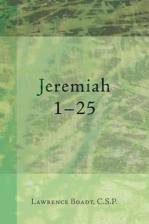 Jeremiah 1-25 de Lawrence Boadt