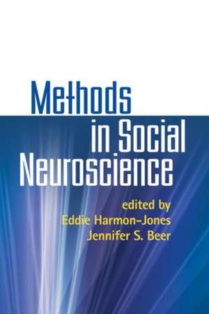 Methods in Social Neuroscience de Eddie Harmon-Jones