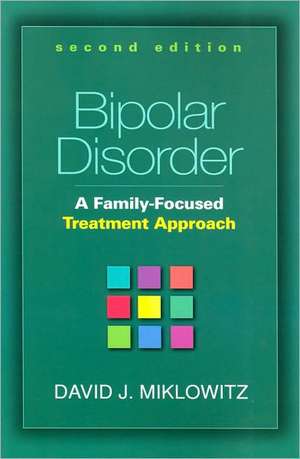 Bipolar Disorder de David J Miklowitz