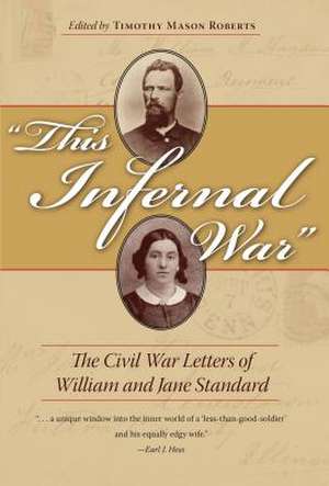 This Infernal War de Timothy Mason Roberts