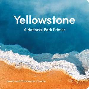 Yellowstone de Sarah Cauble