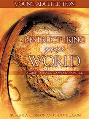 Restructuring Your Word Young Adult Edition de Brenda Robinson