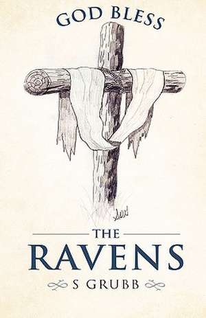 God Bless the Ravens de S Grubb