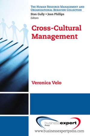 Cross-Cultural Management de Veronica Velo