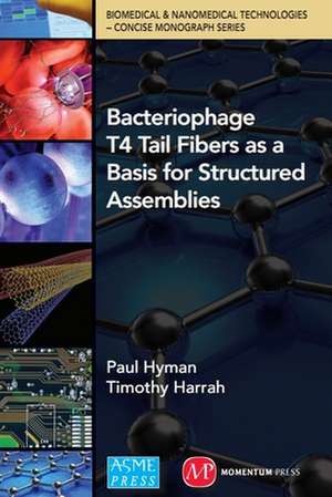 Bacteriophage Tail Fibers as a Basis for Structured Assemblies de Paul Hyman