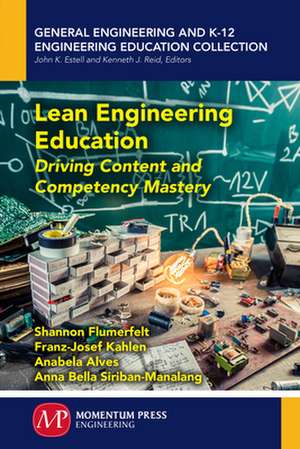 Lean Engineering Education de Shannon Flumerfelt