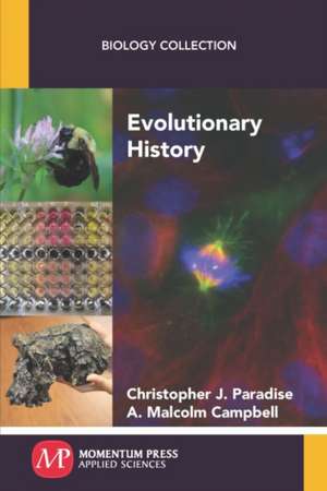 Evolutionary History de Christopher J. Paradise