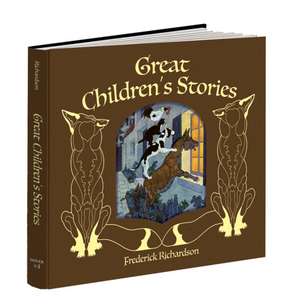 Great Children's Stories de Frederick Richardson