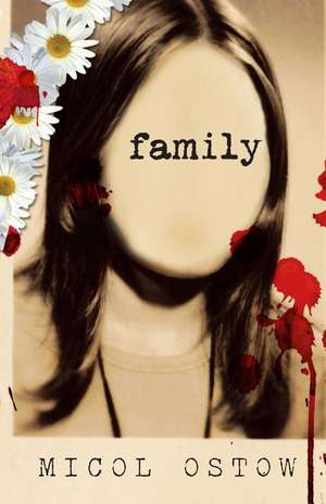 Family de Micol Ostow