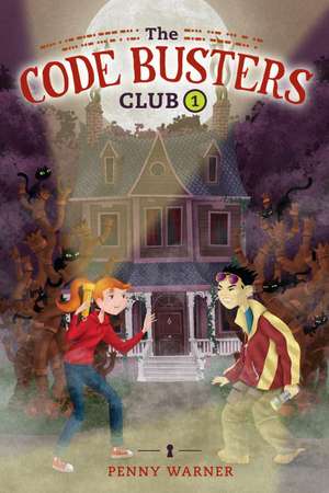 The Code Busters Club, Case #1: The Secret Of The Skeleton Key de Penny Warner