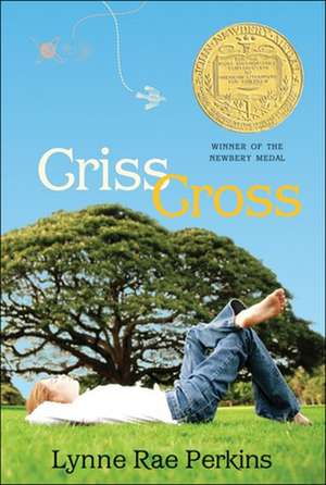 Criss Cross de Lynne Rae Perkins