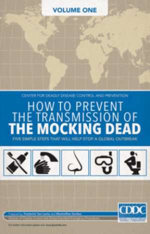 The Mocking Dead Volume 1 de Fred Van Lente