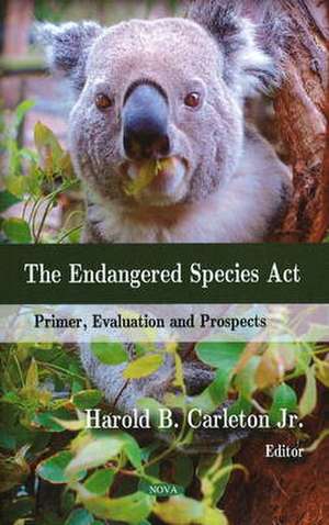 Endangered Species Act de Harold B. Carleton Jr.