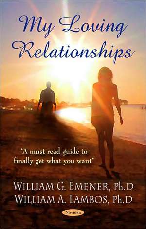 My Loving Relationships de William G. Emener