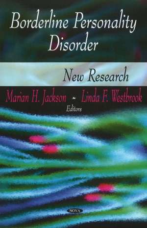 Borderline Personality Disorder de Marian H. Jackson