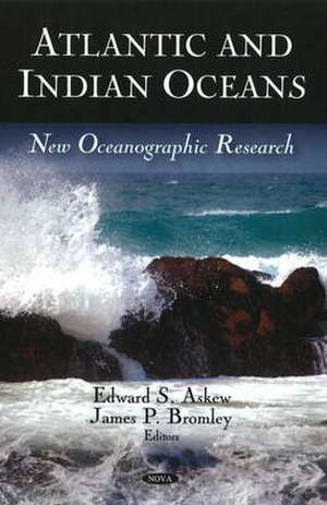 Atlantic and Indian Oceans de Edward S. Askew