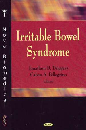 Irritable Bowel Syndrome de Jonathon D. Driggers