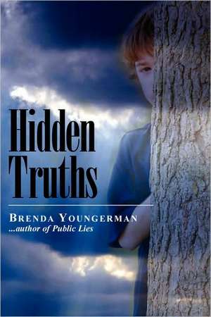 Hidden Truths de Brenda Youngerman