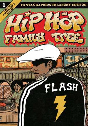 Hip Hop Family Tree de Ed Piskor