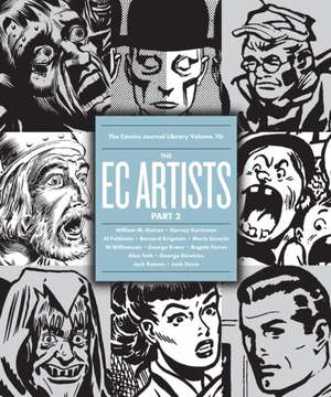 The Comics Journal Library Volume 10: The EC Artists Part 2 de Michael Dean