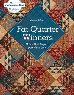 Fat Quarter Winners-Print-on-Demand-Edition de Monique Dillard