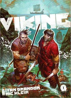 Viking Volume 1 de Ivan Brandon