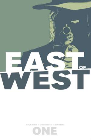 East of West Volume 1: The Promise de Jonathan Hickman