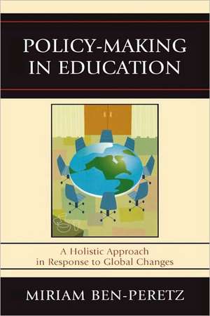 Policy-Making in Education de Miriam Ben-Peretz