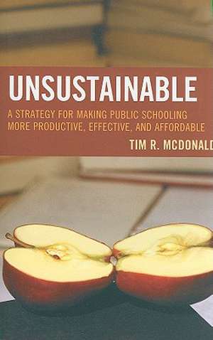 Unsustainable de Tim R. McDonald