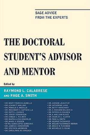 The Doctoral Student's Advisor and Mentor