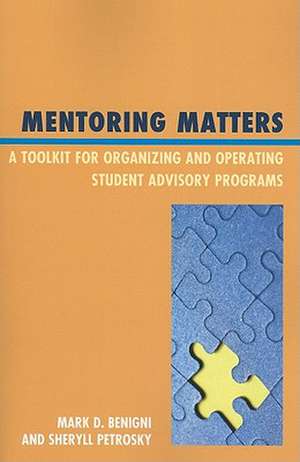 Mentoring Matters de Mark Benigni