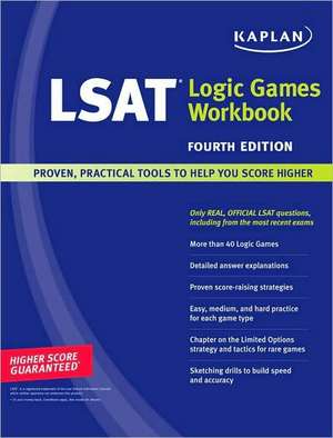 Kaplan LSAT Logic Games Workbook de Kaplan