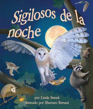 Sigilosos de la Noche (Night Creepers) de Linda Stanek