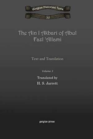 The Ain I Akbari of Abul Fazl 'Allami (Vol 3) de H. Jarrett