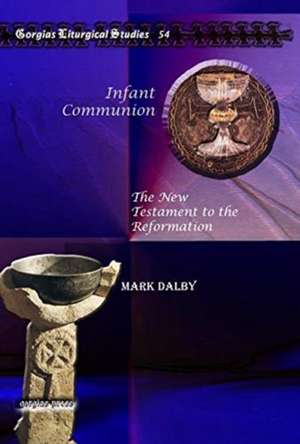 Infant Communion de Mark Dalby