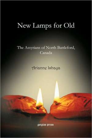 New Lamps for Old de Arianne Ishaya