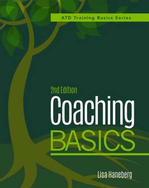 Coaching Basics de Lisa Haneberg