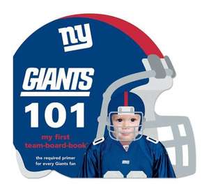 New York Giants 101: My First Presidential-Board-Book de Brad M. Epstein