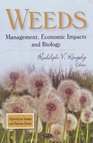 Weeds de Rudolph V. Kingely