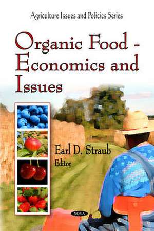 Organic Food de Earl D. Straub