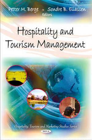 Hospitality and Tourism Management de Petter M. Berge