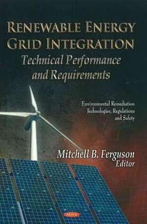 Renewable Energy Grid Integration de Mitchell B. Ferguson