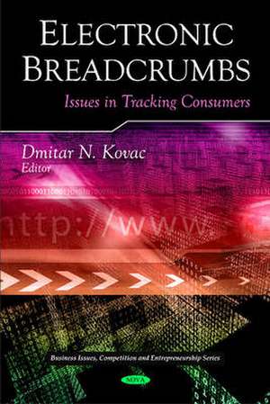 Electronic Breadcrumbs de Dmitar N. Kovac