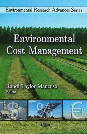 Environmental Cost Management de Randi Taylor Mancuso