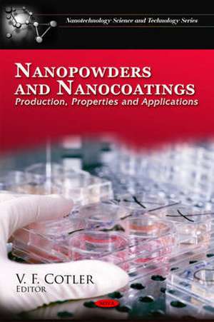 Nanopowders & Nanocoatings de V. F. Cotler