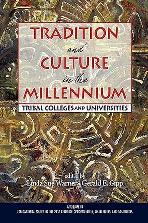 Tradition and Culture in the Millennium de Gerald E. Gipp