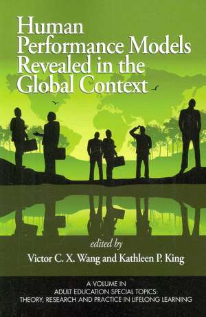 Human Performance Models Revealed in the Global Context (PB) de Kathleen P King