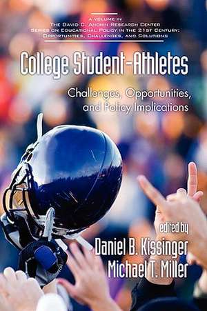 College Student-Athletes de Daniel B. Kissinger